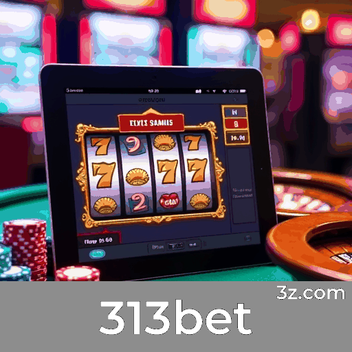 Experiência de Casino Premium no 313bet: Jogos e Serviços Exclusivos