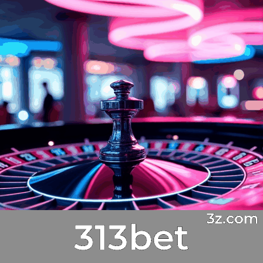 Experiência de Casino Premium no 313bet: Jogos e Serviços Exclusivos